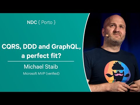 CQRS, DDD and GraphQL, a perfect fit? - Michael Staib - NDC Porto 2024