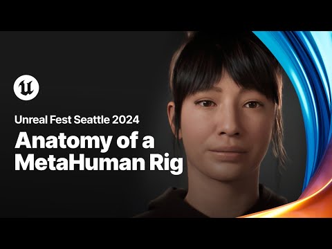 Anatomy of a MetaHuman Rig | Unreal Fest 2024