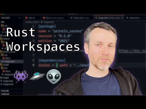 Rust: Starting a Workspace