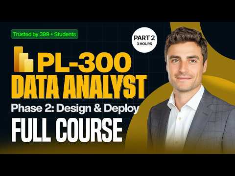 PL-300 Power BI Certification Part 2 |  Microsoft Data Analyst Exam Complete Course 2025