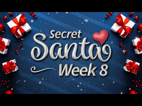 WEEK 8: All our Secret Santa surprises from our eighth week