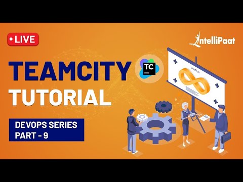 TeamCity | TeamCity Tutorial for Beginners | TeamCity Build Steps | DevOps Tools | Intellipaat