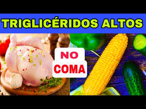 7 Alimentos PROHIBIDOS para TRIGLICÉRIDOS ALTOS y los 7 MEJORES para BAJAR TRIGLICÉRIDOS