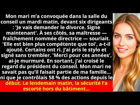 Mon mari m’a convoquée dans la salle du conseil un mardi matin, devant six dirigeants : 'Je vais...