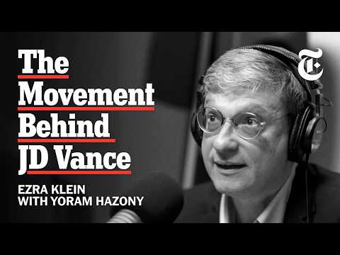 The Man Driving the Nationalist Revival on the Right | The Ezra Klein Show