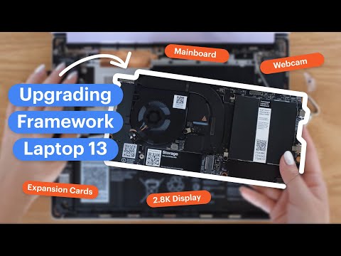 Upgrading Framework Laptop 13 Mainboard, Display &amp; Webcam (feat. Intel Core Ultra Series 1)