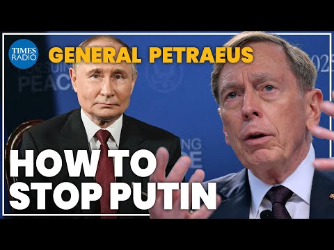 General Petraeus breaks down how to defeat Putin once and for all