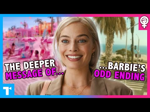 The Real Meaning of Barbie (And That Surprise Ending) | Feminism Series
