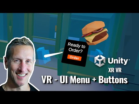 Unity VR XR Interaction Toolkit - UI Menu and Interactions