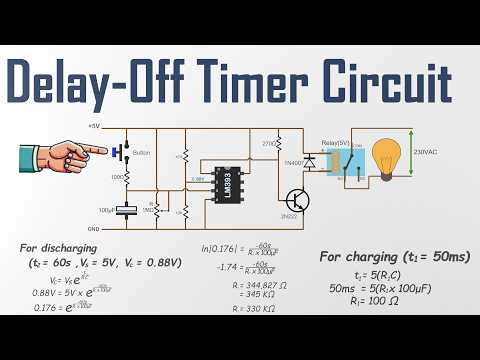 Delay Off Timer Circuit Explained – Control Lights, Fans & More Without a Microcontroller!