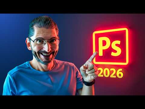 PHOTOSHOP 2026 : Le Guide Complet des Nouveautés