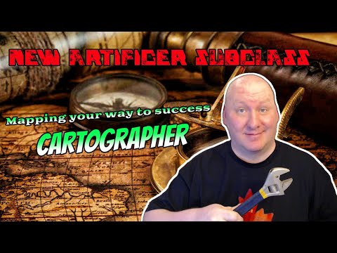 Dnd 2024 UA: Artificer and Cartographer