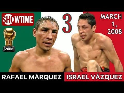 Israel Vazquez 🇲🇽 VS 🇲🇽 Rafael Marquez 3 | March 1, 2008 | SHOWTIME | 720P 60FPS