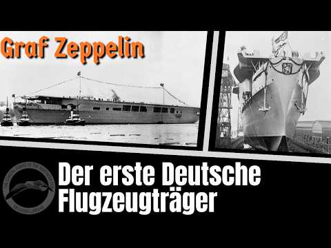 Poorly designed? - The (almost) first German aircraft carrier, the Graf Zeppelin