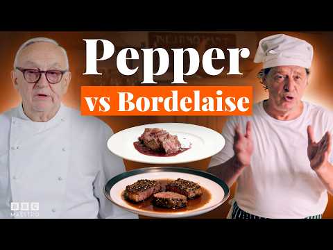 Steak au Poivre vs Fillet Bordelaise with Marco Pierre White and Pierre Koffmann | BBC Maestro