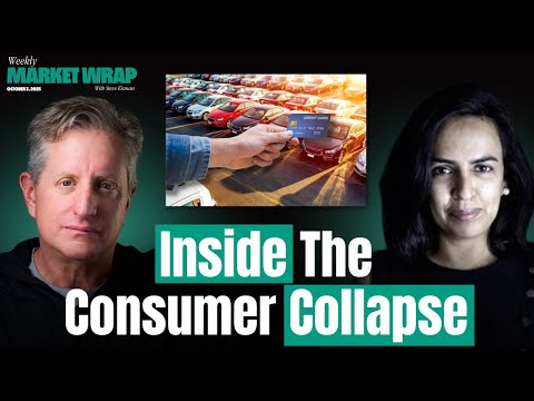 U.S. Consumers Are Collapsing: Cars, Credit, & the Chaos Ahead | The Weekly Wrap