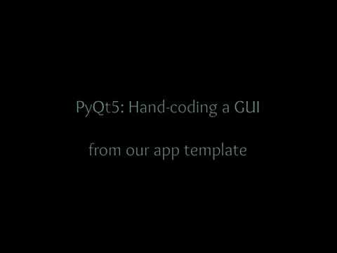 Master PyQt5 part3: Hand-coding a GUI