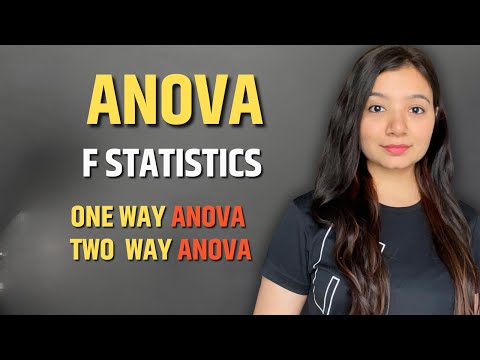 ANOVA Test | F Statistics | One Way ANOVA | Two Way ANOV | Statistics Tutorial