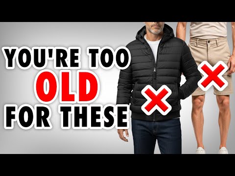 14 THINGS Men Over 40 Should NEVER Wear!