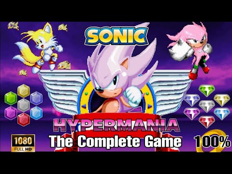 Sonic HyperMania - Full Playthrough (All Chaos/Super Emeralds/Hyper Forms, No Deaths) 1080p/60fps