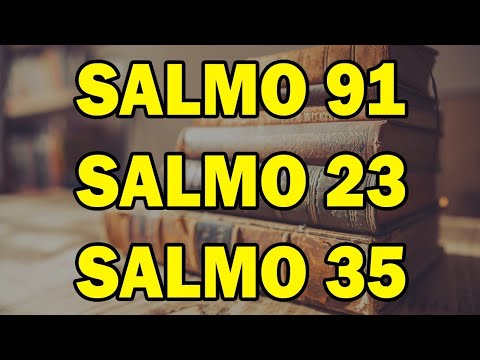 Salmo 91- Salmo 23 - Salmo 35 - Comienza tu día con Dios, Las 3 oraciones más poderosas de la Biblia