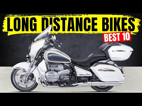 15 Best Long Distance Touring Motorcycles You'll Want to Ride Forever
