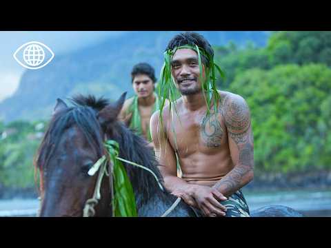 This is French Polynesia - where traditions rise from the ocean - Full Documentary