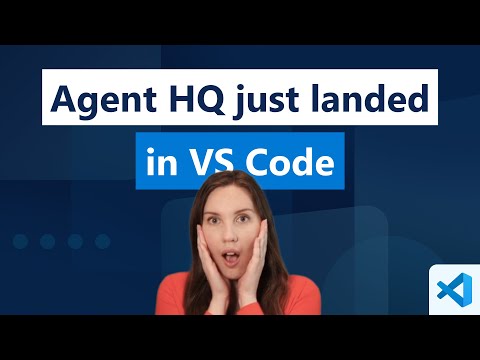 Agent HQ is now in VS Code