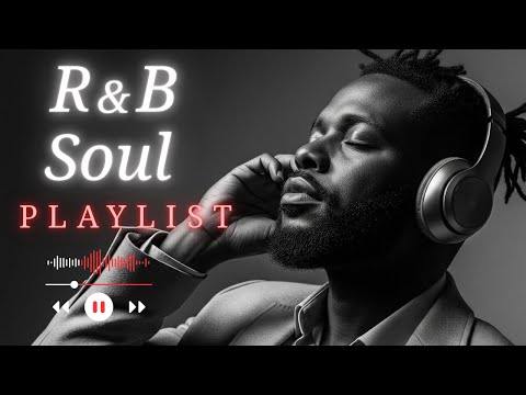【R&B Soul】Mellow R&B Soul Nights – Smooth Grooves to Soothe Your Spirit