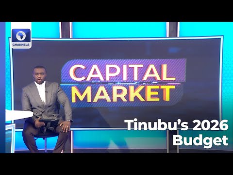 Tinubu’s 2026 Budget: Winners, Losers & Market Expectations | Capital Market