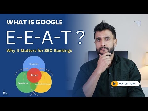 What Is Google E-E-A-T and Why Does It Matter for SEO Rankings? (Complete Tutorial in Hindi)