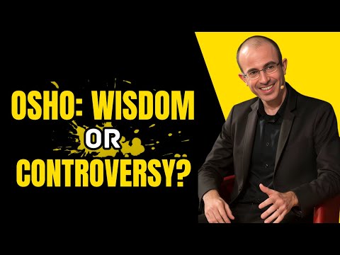 The Truth about OSHO's Teachings || Yuval Noah Harari