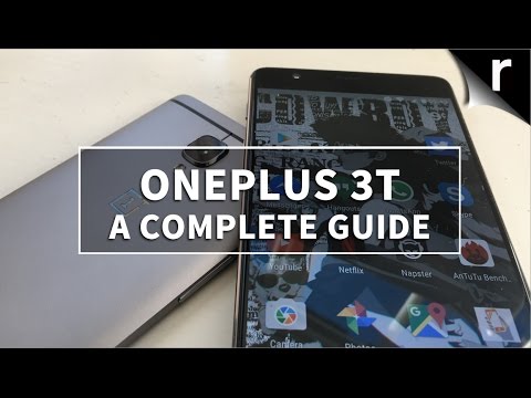 OnePlus 3T: A Complete Guide