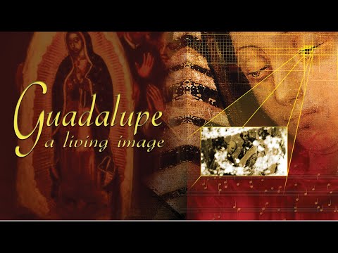 Guadalupe: A Living Image | Full Free Religious Documentary