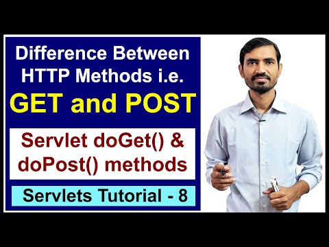 #8 Differences between Http Methods GET and POST || Servlet doGet() & doPost() methods