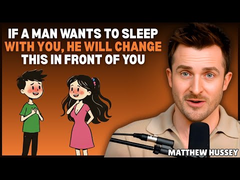 Psychology Says: The Hidden Signal men Show When They Secretly Want You || Matthew Hussey