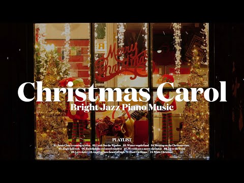 [𝐂𝐡𝐫𝐢𝐬𝐭𝐦𝐚𝐬 𝐂𝐚𝐫𝐨𝐥]☃️Upbeat jazz Christmas carols with a festive end-of-year feel 🎄 Carol Music for U💕