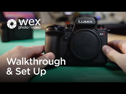 Walkthrough & Set Up | Panasonic LUMIX S5 II