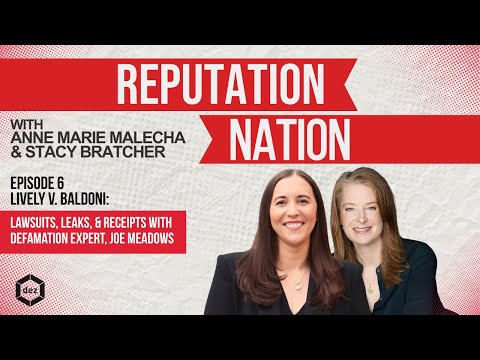 6. Lively v. Baldoni: Lawsuits, Leaks, and Receipts with Defamation Expert Joe Meadows