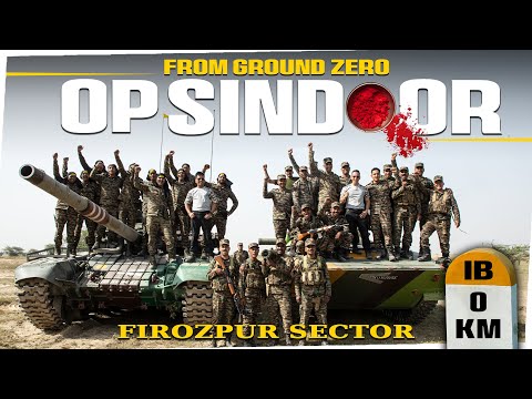 OP SINDOOR: India’s Fiercest Army Operation on Pakistan Border | Ferozepur Frontline Revealed