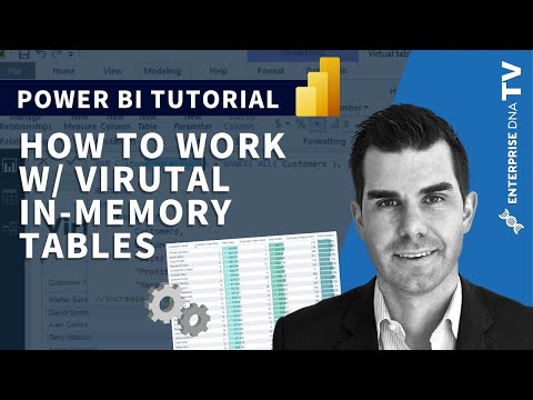 Working With Virtual In-Memory Tables In Power BI Using DAX