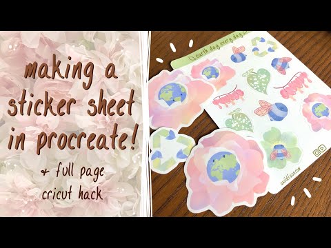how to make sticker sheets ❀ procreate and cricut full page print and cut hack ❀ beginner friendly