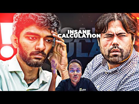 The most complex game between Gukesh and Hikaru Nakamura