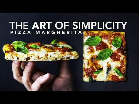 The Secret to the PERFECT Pizza Margherita 🍕 | The Art of Simplicity