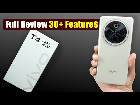 vivo T4 Review | vivo T4 Gaming | vivo T4 Camera Test | vivo T4 30+ Features | vivo T4 Features