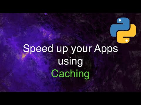 Speed Up your Python Apps with Caching