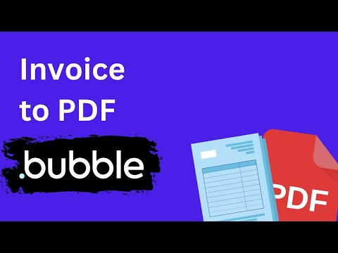 Creating Invoice PDFs in Bubble.io (tutorial)