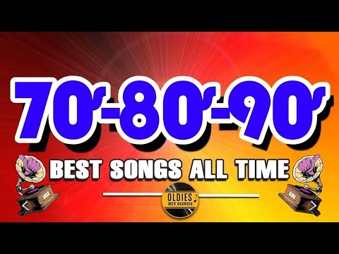 Top Songs Of 70s 80s 90s - Best Oldies But Goodies Playlist - Greatest Oldies Songs Of 70s 80s 90s