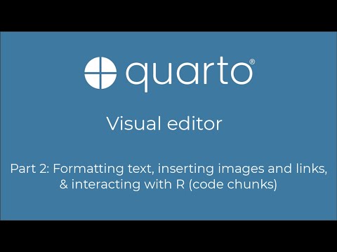 Quarto visual editor [Part 2]