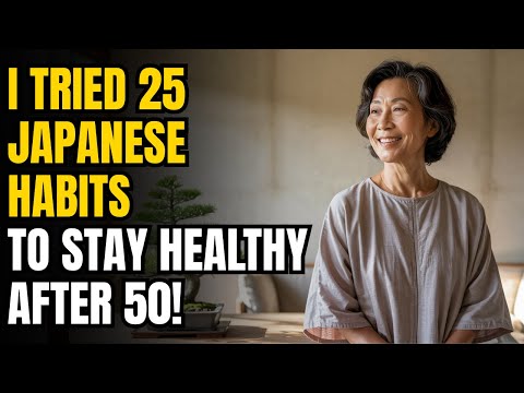 25 Japanese Habits for Staying Healthy After 50